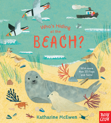 Who's Hiding at the Beach? - McEwen, Katharine (Illustrator)