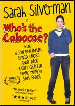 Who's The Caboose? - Charles Fisher; Sam Seder