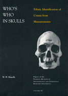 Who's Who in Skulls: Ethnic Identification of Crania from Measurements