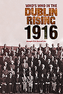 Who's Who in the Dublin Rising 1916