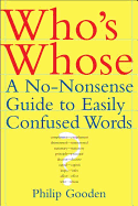 Who's Whose?: A No-nonsense Guide to Easily Confused Words