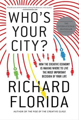 Who's Your City? - Florida, Richard, PhD