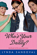 Who's Your Daddy? - Sandoval, Lynda