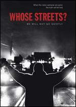 Whose Streets? - Damon Davis; Sabaah Folayan