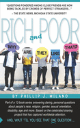 Why Are They Like That? Rich and Poor