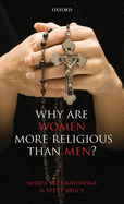 Why are Women more Religious than Men?
