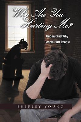 Why Are You Hurting Me? - Young, Shirley