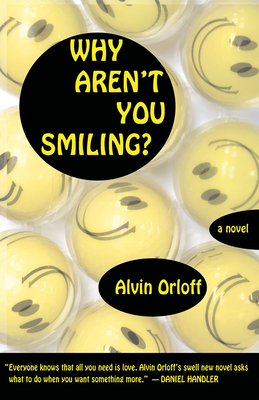 Why Aren't You Smiling? - Orloff, Alvin