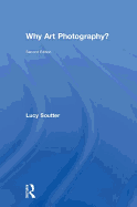 Why Art Photography?