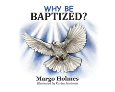Why Be Baptized
