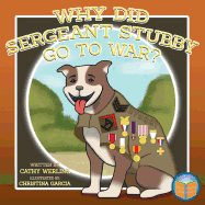Why Did Sergeant Stubby Go to War?