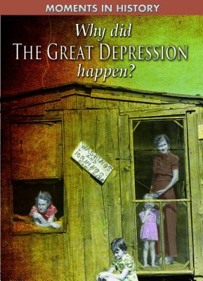 Why Did the Great Depression Happen? - Grant, R G