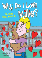 Why Do I Love Millie?