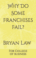 Why Do Some Franchises Fail?