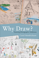 Why Draw?: Drawing Ethnographic Fieldnotes