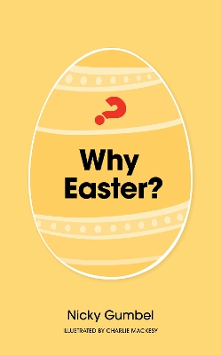 Why Easter? - Gumbel, Nicky