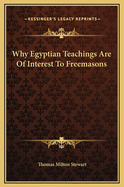 Why Egyptian Teachings Are of Interest to Freemasons