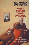Why Freud Was Wrong