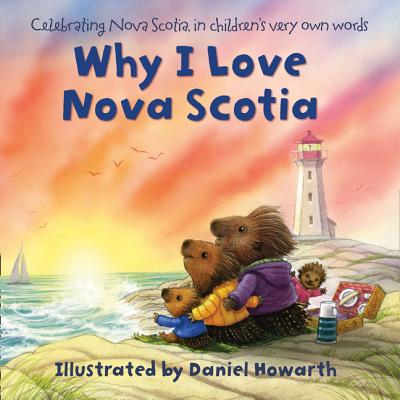 Why I Love Nova Scotia - 