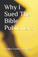 Why I Sued the Bible Publishers