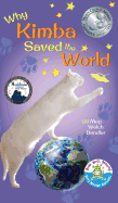 Why Kimba Saved the World