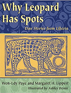 Why Leopard Has Spots: Dan Stories from Liberia