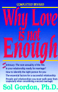 Why Love Is Not Enough (Rev)