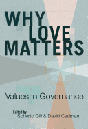Why Love Matters: Values in Governance