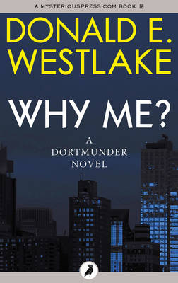 Why Me - Westlake, Donald E