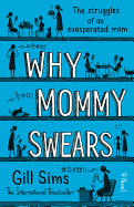 Why Mommy Swears