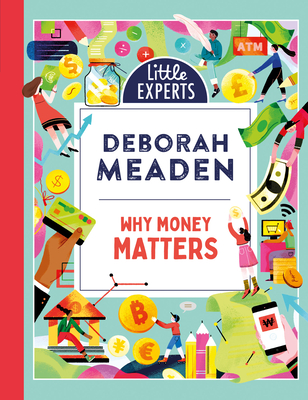 Why Money Matters - Meaden, Deborah
