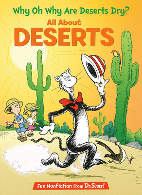 Why Oh Why Are Deserts Dry?: All about Deserts - Rabe, Tish