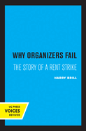 Why Organizers Fail: The Story of a Rent Strike