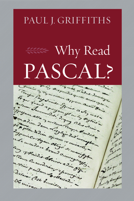 Why Read Pascal? - Griffiths, Paul J