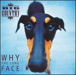 Why the Long Face [Bonus Tracks] - Big Country