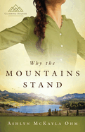 Why the Mountains Stand