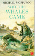 Why the Whales Came - Morpurgo, Michael