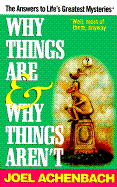 Why Things Are & Why Things Aren't - Achenbach, Joel