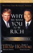 Why We Want You To Be Rich: Two Men  One Message