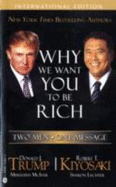 Why We Want You To Be Rich: Two Men   One Message