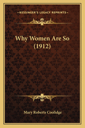 Why Women Are So (1912)