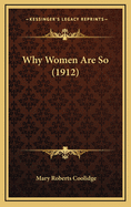 Why Women Are So (1912)