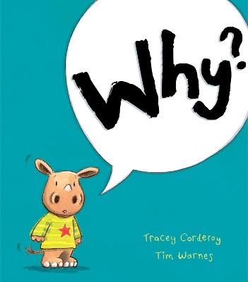 Why? - Corderoy, Tracey