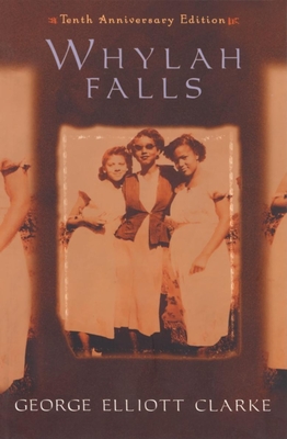 Whylah Falls - Clarke, George Elliott