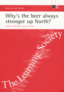 Why's the Beer Always Stronger Up North?: Studies of Lifelong Learning in Europe