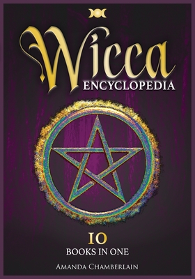 Wicca Encyclopedia - Chamberlain, Amanda