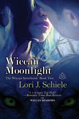 Wiccan Moonlight - Schiele, Lori J