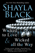 Wicked All the Way - A Wicked Lovers Novella