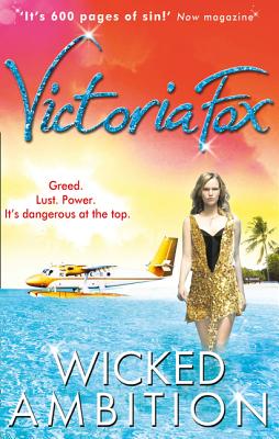 Wicked Ambition - Fox, Victoria