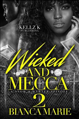 wicked and Mecca 2: a snow and wynter spin off - Marie, Bianca